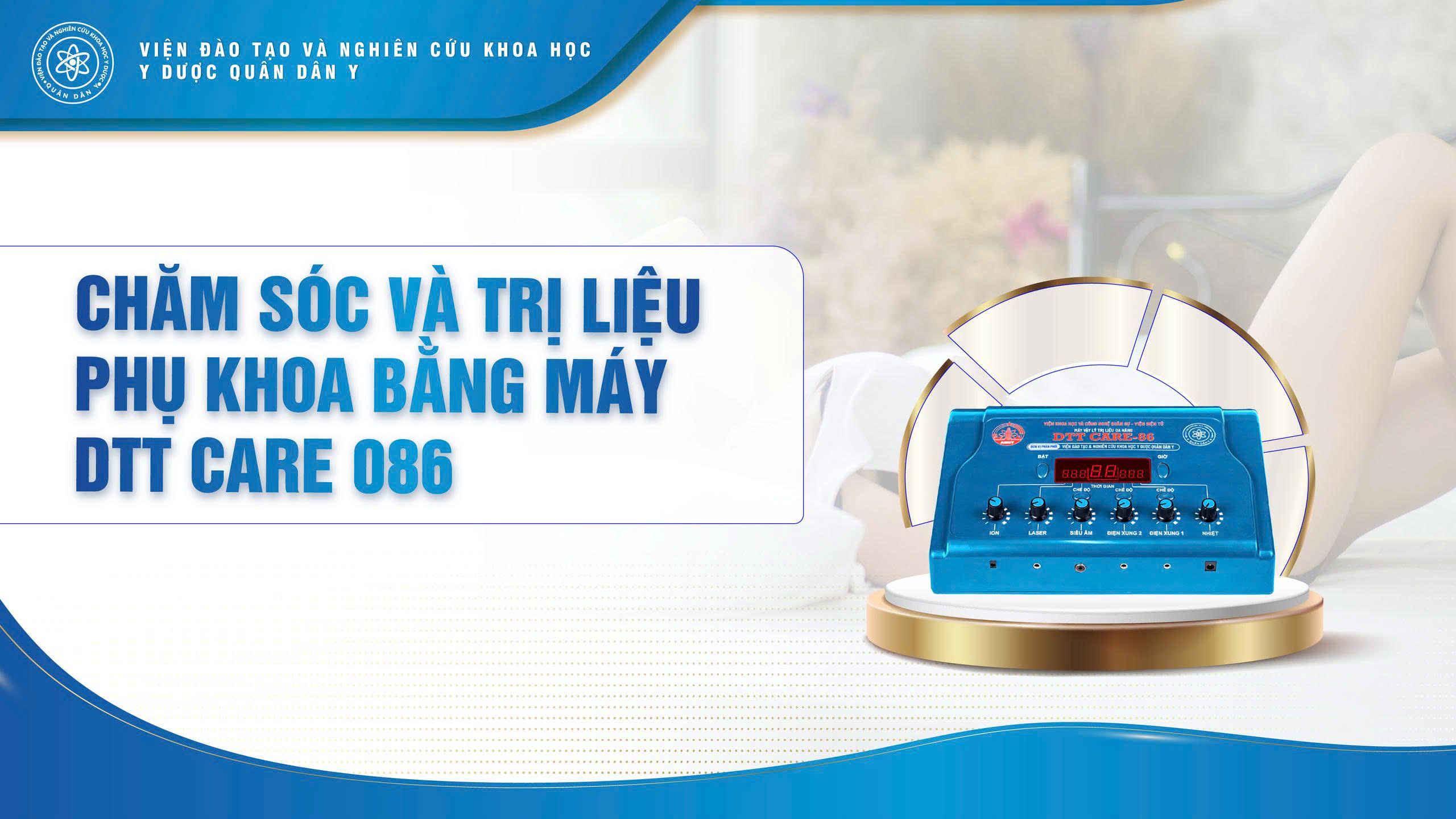 Chăm sóc và trị liệu phụ khoa bằng máy DTT Care 86